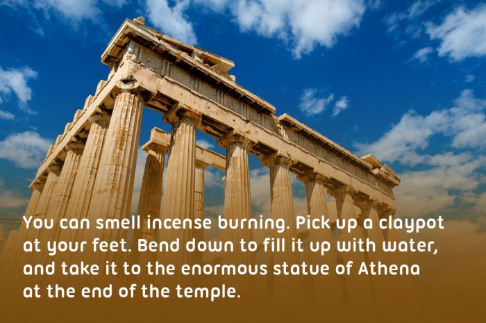 Acropolis Ancient Greece example of a good school trip location , text on the image is '“You can smell incense burning. Pick up a clay-pot at your feet. Look at the orange and back figures painted on it. Bend down to fill it up with water, and take it to the enormous statue of Athena at the end of the temple.“